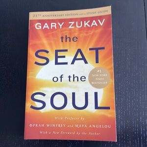 The Seat of the Soul by Gary Zukav